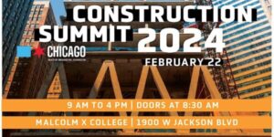 Chicago prepares for 2024 Construction Summit in February
